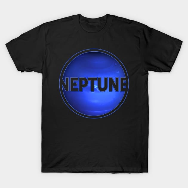 Planet Neptune with lettering gift space idea T-Shirt by sweetczak